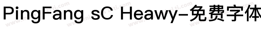 PingFang sC Heawy字体转换